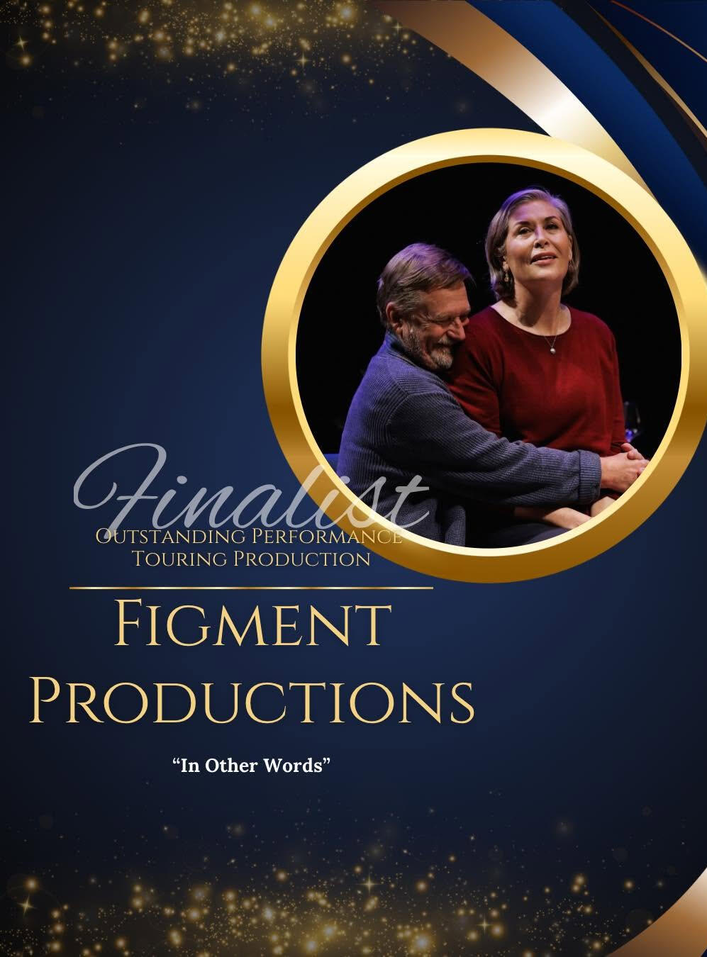 In Other Words - finalist for Outstanding Touring Production, Dunedin Theatre Awards